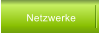 Netzwerke
